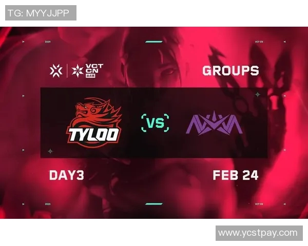 VCT启点赛精彩瞬间TYL选手助攻展现团队默契与个人实力 VCT启点赛精彩瞬间TYL选手助攻展现团队默契与个人实力